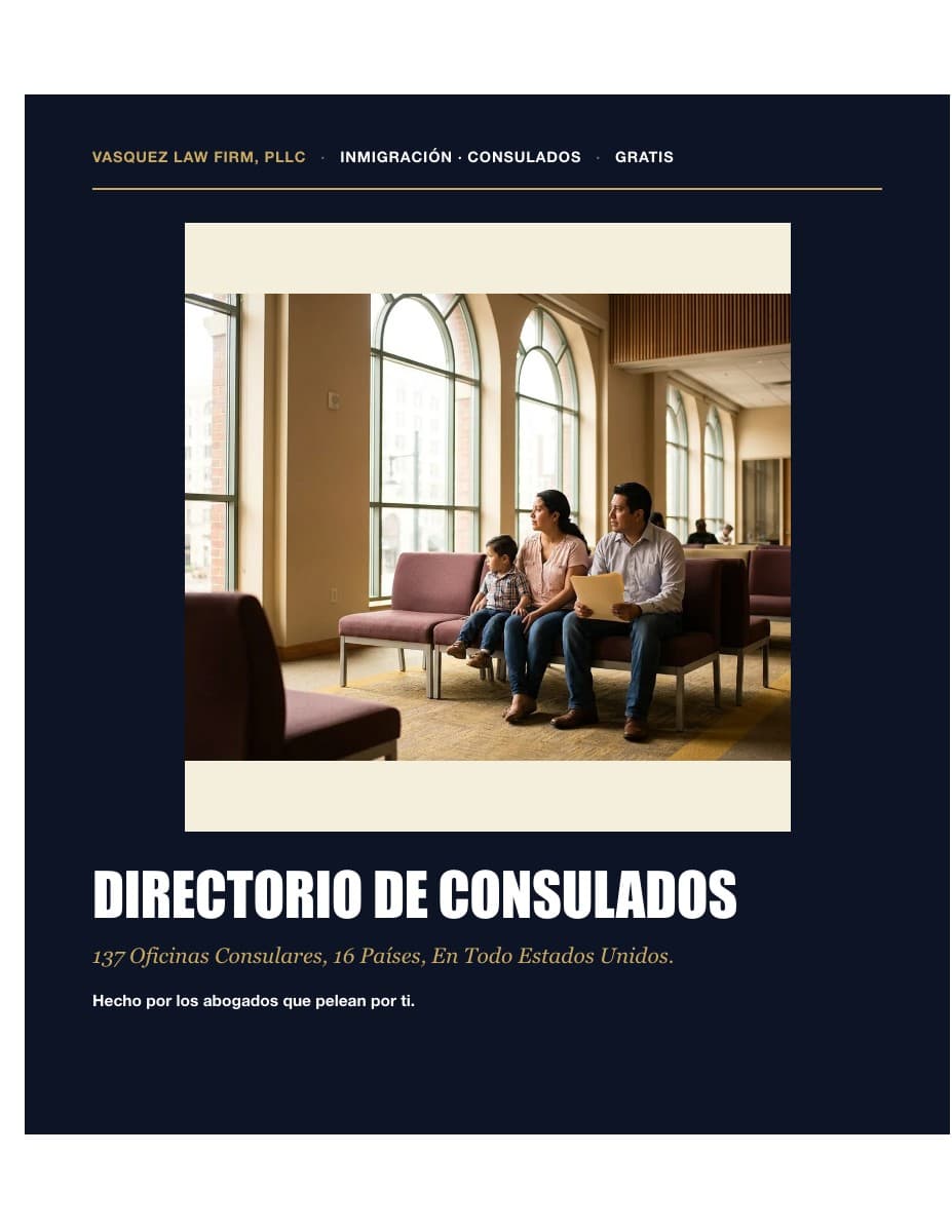 Vasquez Law Firm guide cover: Directorio de Consulados