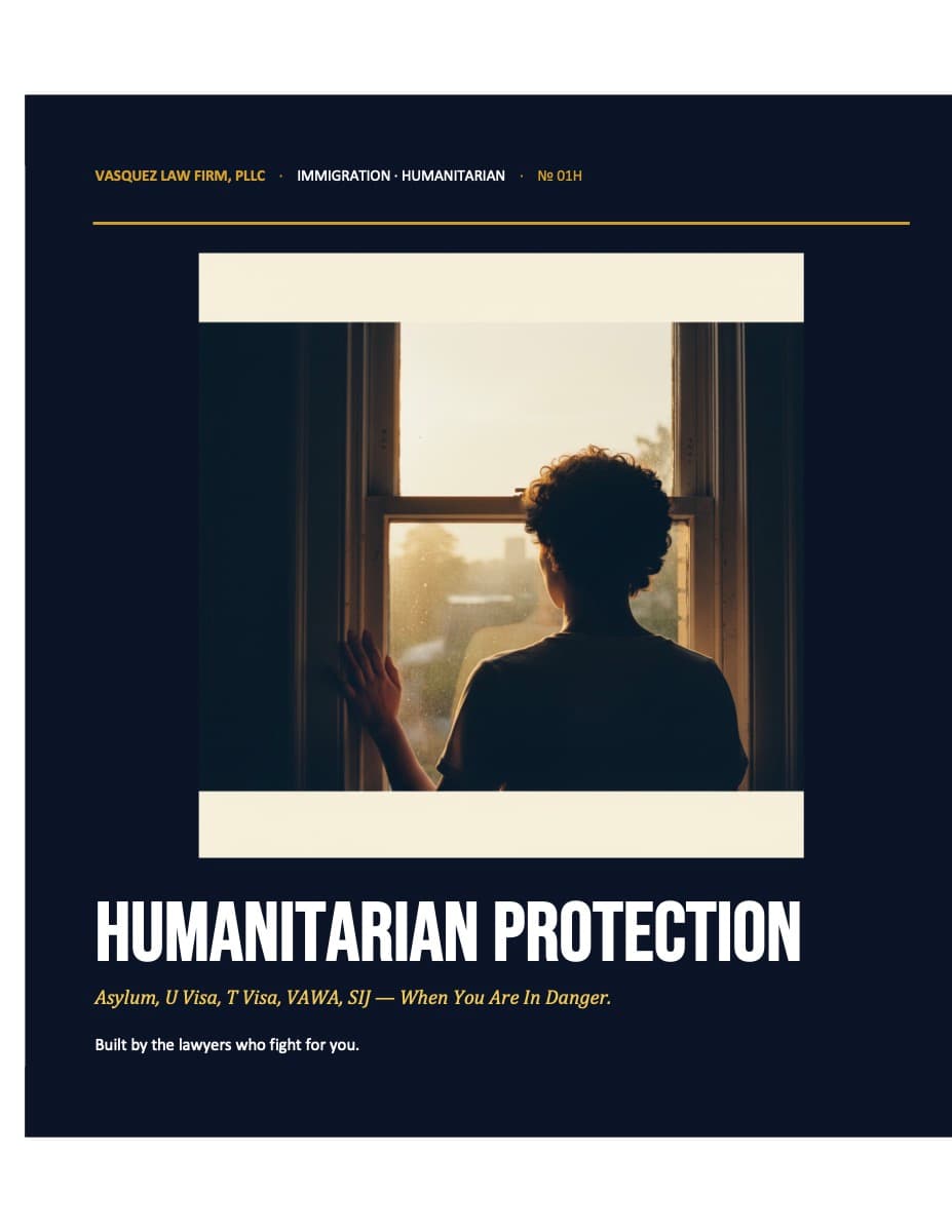 Vasquez Law Firm guide cover: Humanitarian Protection
